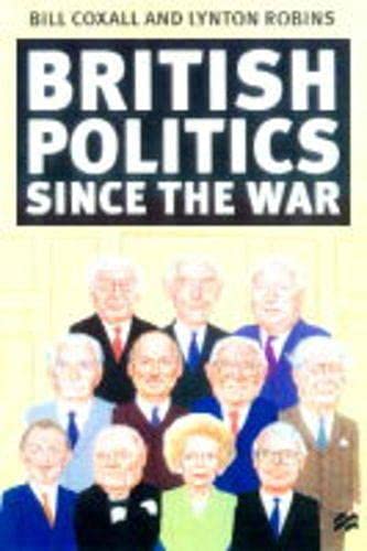 9780333545317: British Politics Since the War