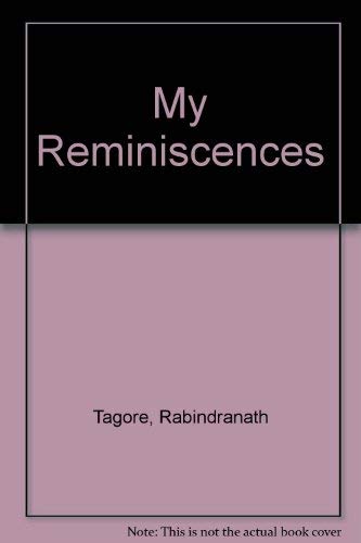 My Reminiscences (9780333545836) by Tagore, Rabindranath; Robinson, Andrew