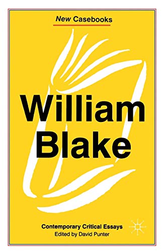 Stock image for William Blake: Contemporary Critical Essays: 107 (New Casebooks) for sale by WorldofBooks