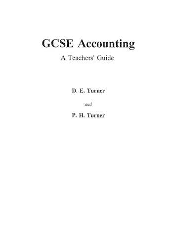 GCSE Accounting: A Teacher's Guide (9780333546642) by Turner, D.E.