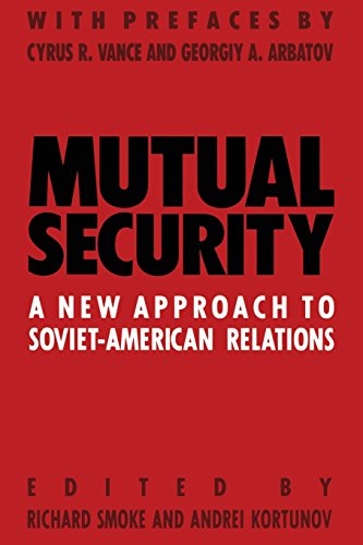 9780333546741: Mutual Security: A New Approach to Soviet-American Relations