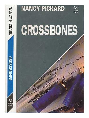 Crossbones (9780333546895) by Nancy Pickard