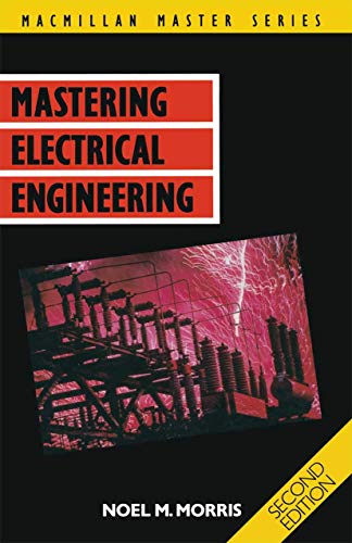 9780333547212: Mastering Electrical Engineering (Macmillan Master Series, 36)