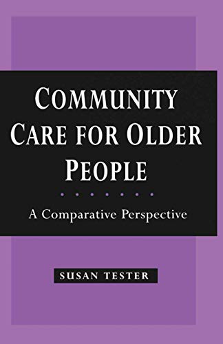 Stock image for Community Care for Older People : A Comparative Perspective for sale by Chiron Media