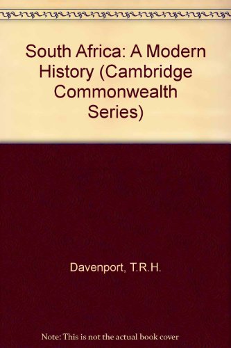 9780333550335: South Africa: A Modern History (Cambridge Commonwealth)