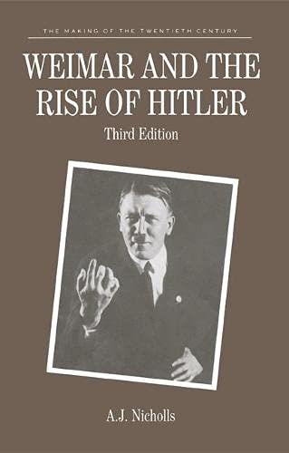 Imagen de archivo de Weimar and the Rise of Hitler (Making of the Twentieth Century) a la venta por MusicMagpie