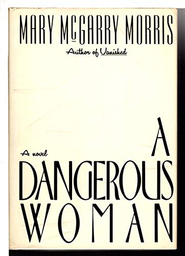 9780333552650: A Dangerous Woman