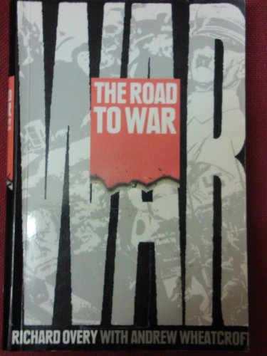 The Road to War (9780333552667) by R.J. Overy