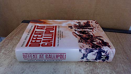 9780333553145: Defeat at Gallipoli