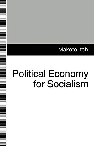 Beispielbild fr Political Economy for Socialism zum Verkauf von Ammareal