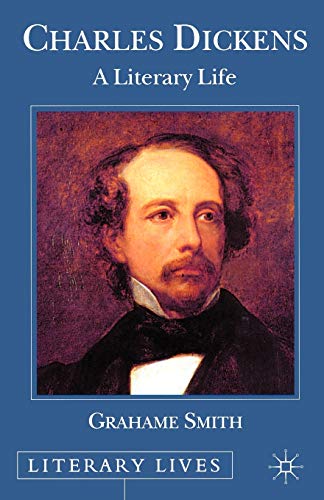 Beispielbild fr Charles Dickens: A Literary Life (Literary Lives) zum Verkauf von WorldofBooks