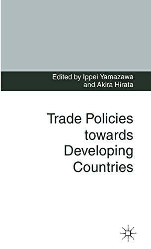 Stock image for Trade Policies Towards Developing Countries for sale by JuddSt.Pancras