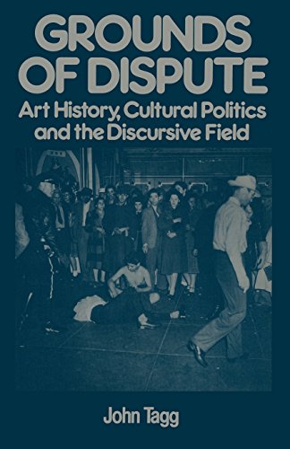 Beispielbild fr Grounds of Dispute: Art History, Cultural Politics and the Discursive Field (Communications & Culture S.) zum Verkauf von HALCYON BOOKS