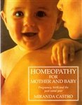 9780333557488: Homeopathy for Mother and Baby: Pregnancy, Birth and the Post-natal Year