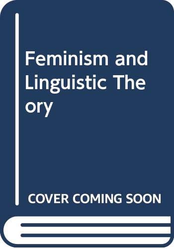 9780333558881: Feminism and Linguistic Theory