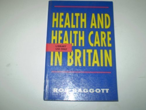 9780333562963: Health and Health Care in Britain