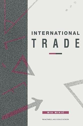 9780333563045: International Trade (Texts in Economics)