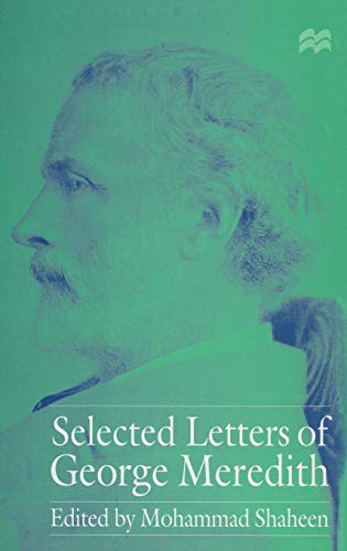 9780333563496: Selected Letters of George Meredith