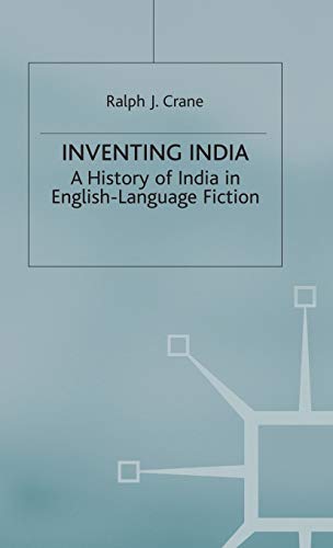 Stock image for Inventing India : History of India in English-Language Fiction for sale by Better World Books Ltd