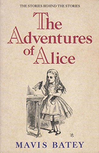 Beispielbild fr The Adventures of Alice zum Verkauf von WorldofBooks