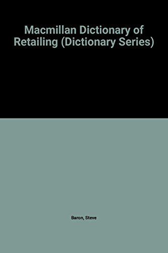Macmillan Dictionary of Retailing