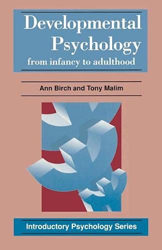 Stock image for Developmental Psychology: From Infancy to Adulthood (Introductory psychology series) for sale by AwesomeBooks