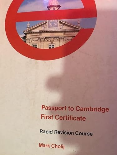 Beispielbild fr Passport To Cambridge First Certificate: Rapid Revision Course: zum Verkauf von Ammareal