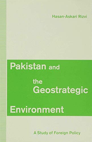 Stock image for Pakistan and the Geostrategic Environment for sale by Lucky's Textbooks