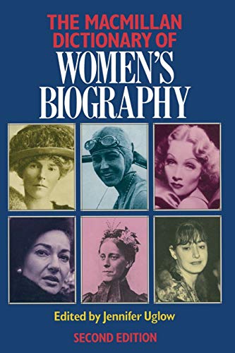 Stock image for Macmillan Dictionary of Women's Biography (Dictionary Series) for sale by WorldofBooks