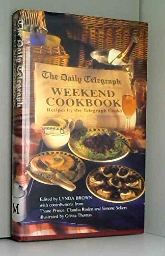 Imagen de archivo de The " Daily Telegraph" Weekend Cookbook a la venta por GF Books, Inc.
