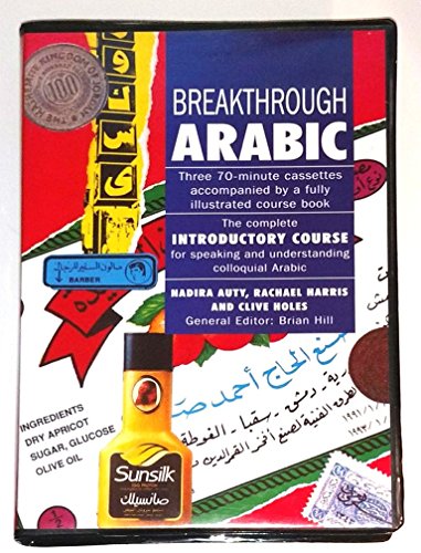 Breakthrough Language Series: Arabic - Book / Cassette (Breakthrough Language Courses) (9780333566923) by Nadira Auty; Clive Holes; Rachael Harris