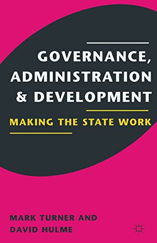 Beispielbild fr Governance, Administration and Development: Making the State Work zum Verkauf von WorldofBooks