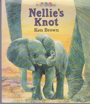 Beispielbild fr Nellie's Knot (Picturemac) zum Verkauf von AwesomeBooks