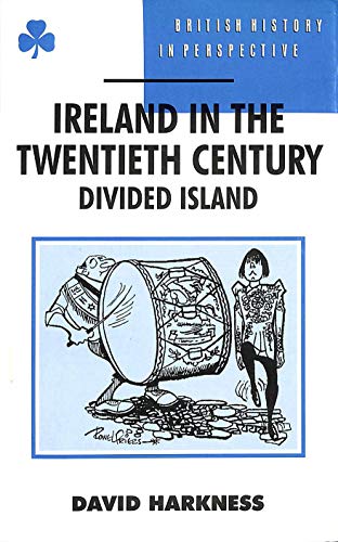 Beispielbild fr Ireland in the Twentieth Century (British History in Perspective) zum Verkauf von dsmbooks