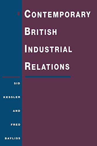 Contemporary British Industrial Relations (9780333568156) by Kessler, Sid