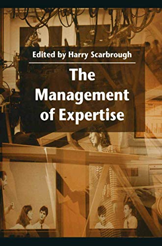 9780333568705: The Management of Expertise