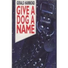 Beispielbild fr Give a Dog a Name (Crime Case S.) zum Verkauf von WorldofBooks