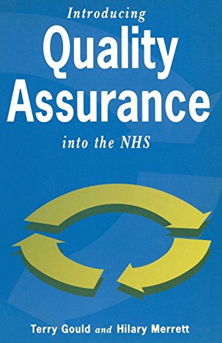 9780333570616: Introducing Quality Assurance into the NHS: Practical Experience from Wandsworth Continuing Care Unit