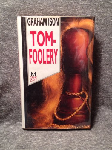 Stock image for Tom Foolery: A Tommy Fox Mystery for sale by WorldofBooks