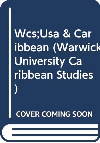 Beispielbild fr The United States and the Caribbean: Synergies of a Complex Interdependence (Warwick University Caribbean Studies) zum Verkauf von M & M Books