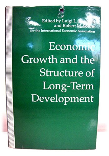 Beispielbild fr Economic Growth and the Structure of Long-term Development (International Economic Association) zum Verkauf von NEPO UG