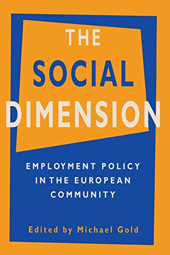 Beispielbild fr The Social Dimension: Employment Policy in the European Community zum Verkauf von AwesomeBooks