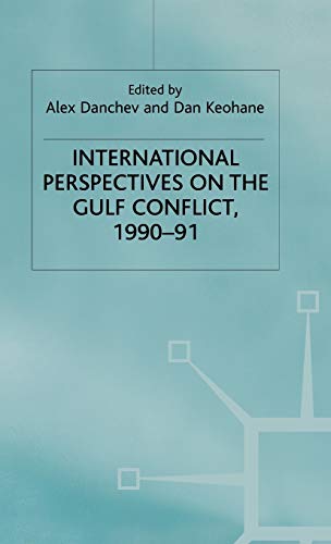 Stock image for International Perspectives on the Gulf Conflict, 1990-91 for sale by Anybook.com