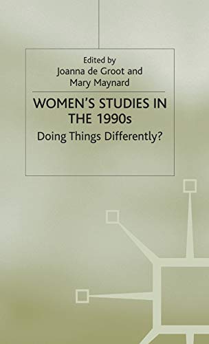 9780333574164: Women's Studies in the 1990s: Doing Things Differently? (Women's Studies at York Series)