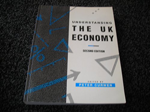 Beispielbild fr Understanding the UK Economy (Palgrave Texts in Econometrics) zum Verkauf von medimops