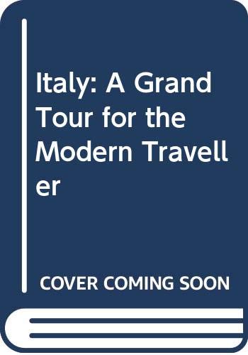 9780333574751: Italy: A Grand Tour for the Modern Traveller [Idioma Ingls]
