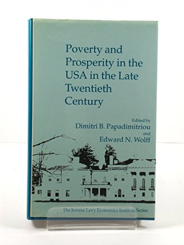 9780333575185: Poverty and Prosperity in the USA in the Late Twentieth Century