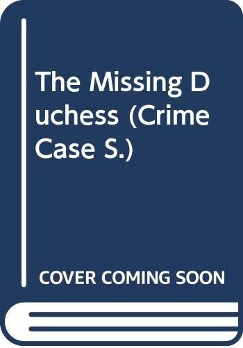 9780333575253: The Missing Duchess