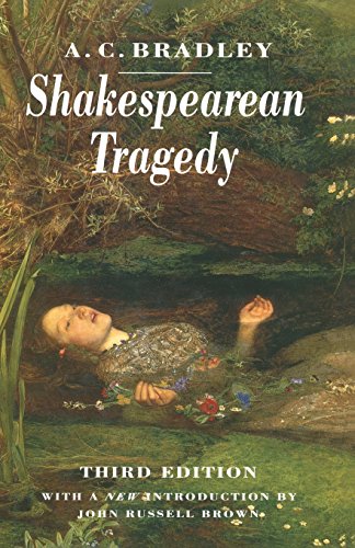 Stock image for Shakespearean Tragedy: Lectures on Hamlet, Othello, King Lear Macbeth for sale by SecondSale