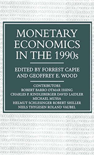 Beispielbild fr Monetary Economics in the 1990s: The Henry Thornton Lectures, Numbers 9-17 (Studies in Banking and International Finance) zum Verkauf von WYEMART LIMITED